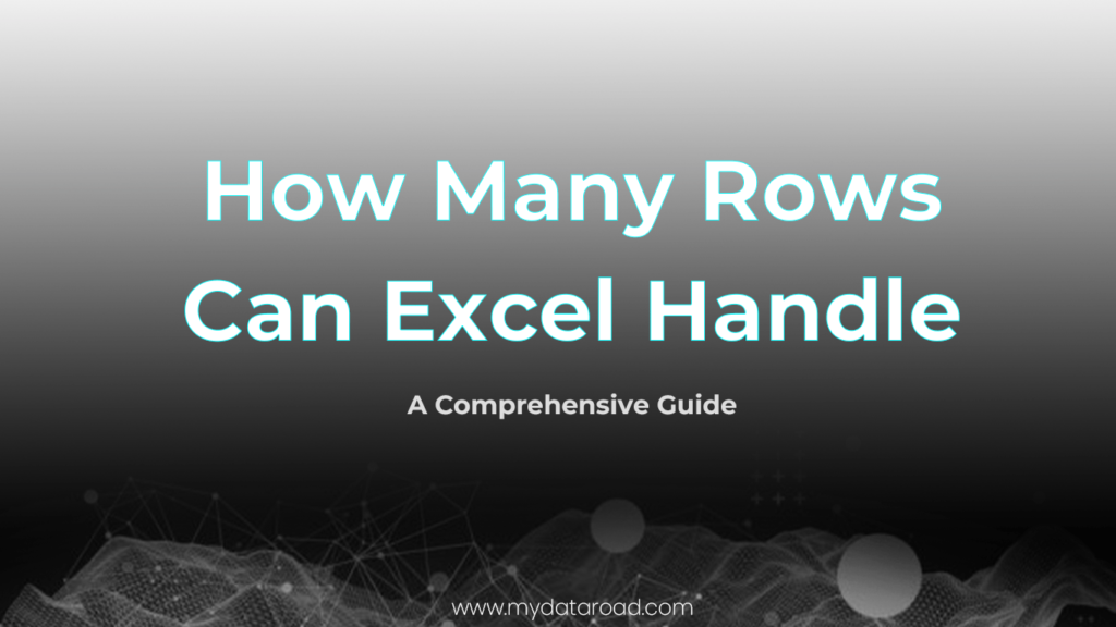 how-to-increase-excel-row-limit-my-data-road